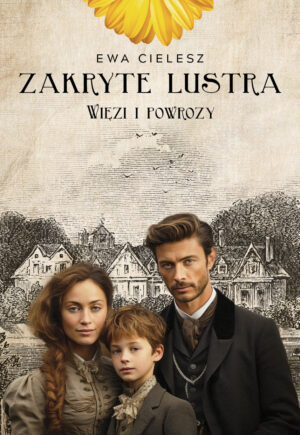 Zakryte lustra. Tom. 5 Więzi i powrozy